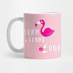 Born To Stand Out Mug